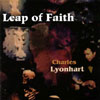 CHARLES LYONHART: Leap Of Faith