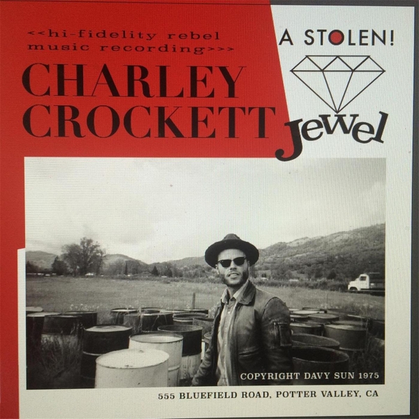 Charley Crockett | A Stolen Jewel | CD Baby Music Store