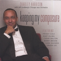 Charley Harrison : Keeping My Composure