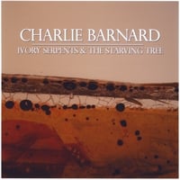 CHARLIE BARNARD: Ivory Serpents