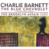 CHARLIE BARNETT: The Blue Chevrolet
