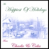 CHARLIE & CELIA: The Happiest of Holidays