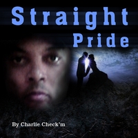 Charlie Check'm : Straight Pride