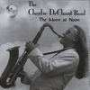 CHARLIE DECHANT: The Moon At Noon