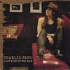 CHARLIE FAYE: Last Kids In The Bar