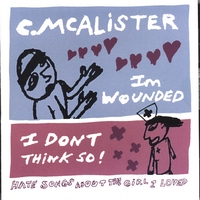 Charlie McAlister : I'm Wounded! I Don't Think So!