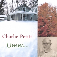 Charlie Petitt : Umm...