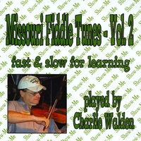 Charlie Walden : Missouri Fiddle Tunes - Vol. 2