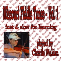 Charlie Walden : Missouri Fiddle Tunes - Vol. 1