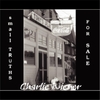 CHARLIE WIENER: Small Truths For Sale at Tony's Place