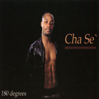 Cha Se` : Cha Se` 180 degrees