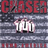 CHASER : Numb America