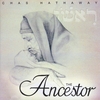 Chas Hathaway: The Ancestor