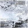 CHASING CLAYMORES: Here Comes the Silence