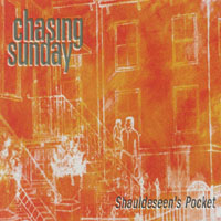 CHASING SUNDAY: Shauldeseen's Pocket