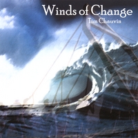 TIM CHAUVIN: Winds of Change