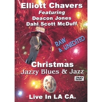ELLIOTT CHAVERS: Live In LA, CA