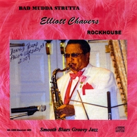 Elliott Chavers : Rockhouse