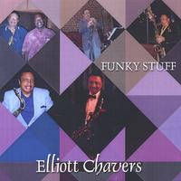 ELLIOTT CHAVERS: Funky Stuff
