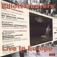 ELLIOTT CHAVERS: (DVD) ELLIOTT CHAVERS LIVE IN EUROPE