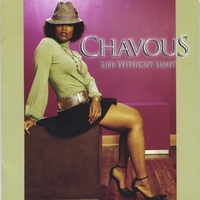 Chavous : Life Without Limit