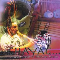 Chayag : Andean-World Spiritual Music