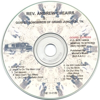 Rev Andrew Cheairs & the Gospel SongBirds : Goin Home