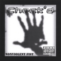 Check'd : The Non-Violent Fist EP