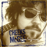 Cheeks McGee : A New Beginning
