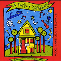 Chuck Cheesman : A Family Songbook