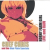 CHEF CHRIS AND THE BLUE PLATE SPECIALS: Horny Farm Girl (Live & Raw)