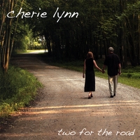 Cherie Lynn : Two For The Road