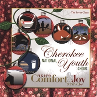 Cherokee National Youth Choir : Comfort & Joy