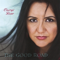 CHERYL BEAR: The Good Road