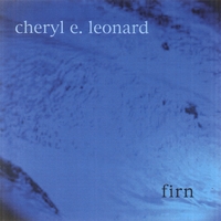 Cheryl E Leonard : Firn