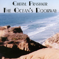 CHERYL PRASHKER: The Ocean's Doorway