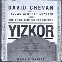 Yizkor: Music of Memory by David Chevan