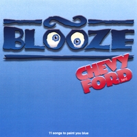 chevy ford band : blooze