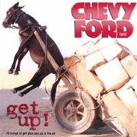 chevy ford band : get up