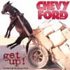 CHEVY FORD BAND: get up