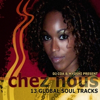 DJ COA AND MYOSHI MARILLA: Chez Nous
