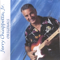 JERRY CHIAPPETTA, JR.: ORIGINALS