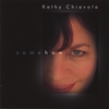 KATHY CHIAVOLA: Somehow