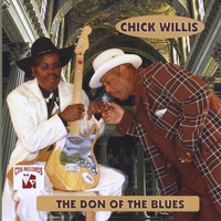 CHICK WILLIS: The Don of the Blues