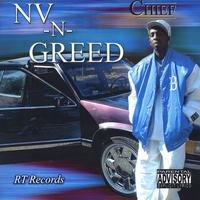 CHIEF: NV-N-Greed