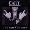 CHIEF: The Reign of Rock - Ep