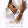 CHILLEE WILLEE: Flawless