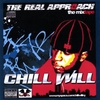 CHILL WILL: The Real Approach