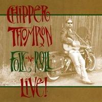 Chipper Thompson : Folk-n-roll Live!