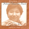 CHIU-TZE LIN: Piano Works of Johann Sebastian Bach